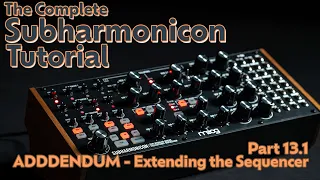 Part 13.1 - ADDENDUM - Extending the Sequencer, Arpeggios/Chord Progression Patch Idea