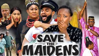 SAVE THE MAIDENS 11&12 TEASER(NEW TRENDING MOVIE) - STEPHEN ODIMGBE,ADAEZE ELUKE LATEST NOLLY MOVIE