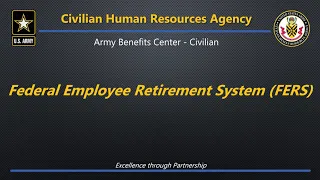 Federal Employees Retirement System (FERS) Overview