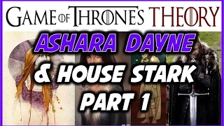 Ashara Dayne: Part 1