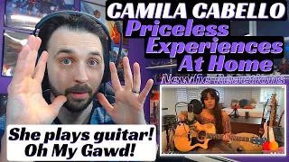 Camila Cabello | Priceless Experiences at Home Reaction