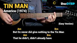 Tin Man - America (Easy Guitar Chords Tutorial with Lyrics)