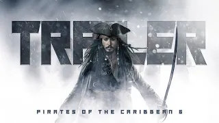 Pirates of the Caribbean 6 - Official Teaser Trailer | Johnny Depp | Joachim Rønning (Fan-Made)