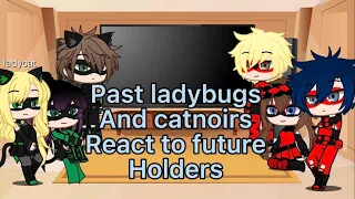 Mlb past ladybugs and cat noirs react to future holders
