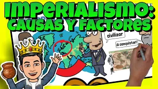 🤯 El IMPERIALISMO: FACTORES y CAUSAS del Imperialismo