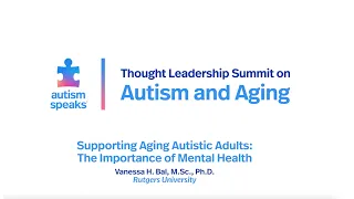 Supporting Aging Autistic Adults: The Importance of Mental Health