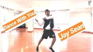 Jay Sean - Dance With You | Nicky Pinto | Dance Choreography