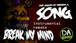 BREAK MY MIND (instrumental remake)