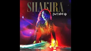 NEW SINGLE SHAKIRA- Don't Wait up