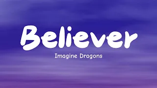 Imagine Dragons - Believer - Lyrics