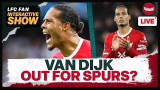 Injury blow for Liverpool as Virgil Van Dijk set to miss Tottenham clash | LFC Transfer News Update