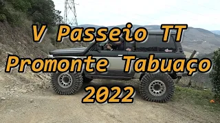 V Passeio TT Promonte Tabuaço 2022 (Parte 1/16)