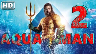 Aquaman and The Lost Kingdom Full Movie 2023 | Jason Momoa | Aquaman 2 full movie Facts