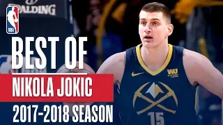 Nikola Jokic's Best Plays From The 2018 NBA Season!