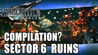 LE ROVINE DI SETTORE 6 - Compilation in Final Fantasy VII REMAKE