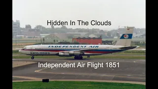 A Mistake In Plain Sight | The Crash Of Independent Air Flight 1851