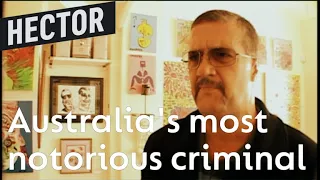 Chopper Read |Australia's most notorious criminal met Hector | Hector Classics