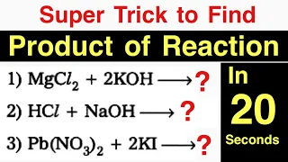 How to Find Product of Chemical Reaction || Trick to Find product of Reaction