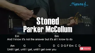 Parker McCollum - Stoned Guitar Chords Lyrics