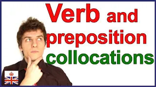 Verb and preposition collocations - English lesson
