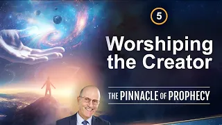 Ep5: Worshiping the Creator | Doug Batchelor