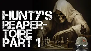 Hunty's Reaper-toire - Part One (April 2024)