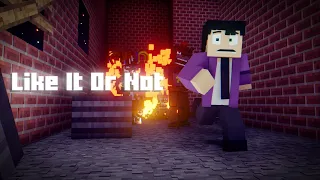 "Like It Or Not" A Minecraft FNAF 6 Music Video (Song by @CG5 , and @Dawko)