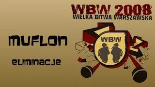 Muflon 🎤 WBW 2008 el.1 (freestyle rap battle) pre-eliminacje