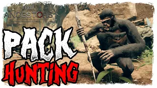 PACK HUNTING | HOW TO FIGHT WITH FAMILY | Ancestors The Humankind Odyssey | Part 5