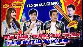 Trấn Thành, Trường Giang 'gặp hạn' khi đối đầu team 'cà khịa' Minh Hằng, Dương Triệu Vũ