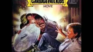 Garbage Pail Kids Movie Soundtrack: Follow