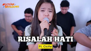 RISALAH HATI (cover) - Cicifei ft. Fivein #LetsJamWithJames