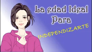 Edad para independizarse | familia inexperta