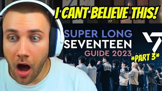 HOW GOOD ARE THEY?!! SUPER LONG SEVENTEEN GUIDE 2023 - PERFORMANCE TEAM #3 - REACTION