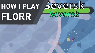 How I Play Florr.io