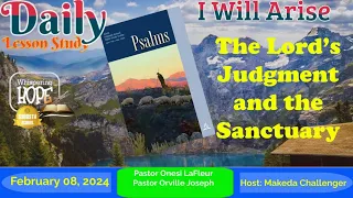 The Lord’s Judgment and the Sanctuary | Daily Sabbath School Lesson 6 | Quarter 1 2024
