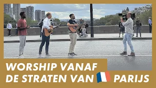 LIVE Presence Worship on the Streets · Streets of PARIS · Worship Outreach in France