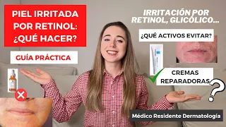 PIEL IRRITADA: RETINOL, GLICÓLICO ¿QUÉ HACER? CÓMO REPARAR LA PIEL DE LA CARA | CREMAS REPARADORAS