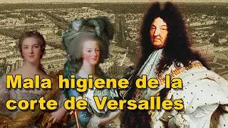 ASQUEROSO Estilo De Vida De Las Mujeres De La Realeza En El Palacio De Versalles Rey Luis XIV