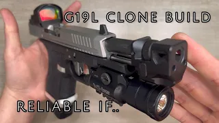 G19L Clone Build - First Run