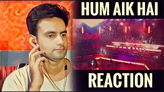 Indian reaction on Hum Aik Hain | SWASTIK 99 international