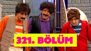 Güldür Güldür Show 321. Bölüm