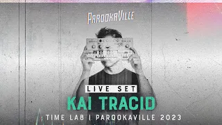 PAROOKAVILLE 2023 | Kai Tracid