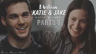 A história de Katie e Jake - Parte 3