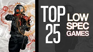 TOP 25 Best Games for Low SPEC PC (512 MB VRAM / 1 GB VRAM / Intel HD Graphics)