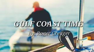 Gulf Coast Time lyrics