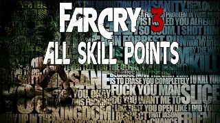 Far Cry 3 - All Skill Points