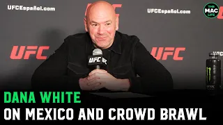 Dana White on UFC Mexico Crowd Brawl: "Craziest s*** I've seen in my life"