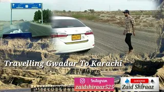 Travelling Gwadar To Karachi