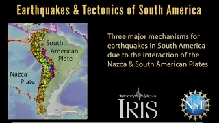 Earthquakes & Tectonics of South America